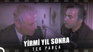 Yirmi Yıl Sonra  | Eski Türk Filmi Tek Parça