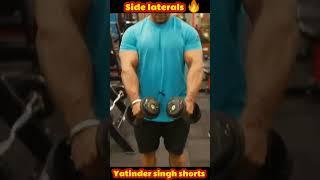 Side laterals| Yatinder singh #shorts #shoulderworkout
