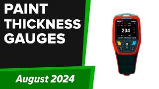 TOP-6. Best Paint Thickness Gauges 2024