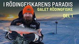 I RÖDINGFISKARENS PARADIS DEL 1 - Galet rödingfiske