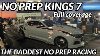 Street outlaws No prep Kings season 7 full coverage of all races (3.5 hours of only racing)