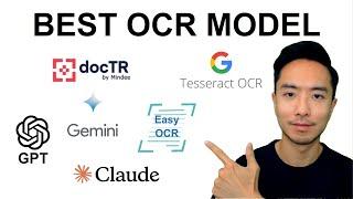 Best OCR Model to Extract Text from Images (EasyOCR, PyTesseract, Idefics2, Claude, GPT-4, Gemini)