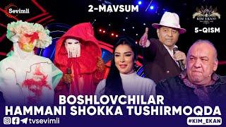 KIM EKAN 2-MAVSUM | 5-QISM BOSHLOVCHILAR HAMMANI SHOKKA TUSHIRMOQDA