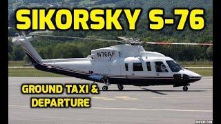 Sikorsky S-76 Luxury Executive Helicopter Ground Taxi & Departure