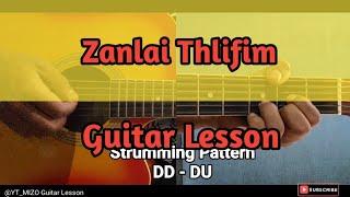 Zanlai Thlifim (Guitar Lesson/Perhdan)