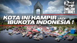 1M JOURNEY BORNEO 360: KOTA CANTIK PALANGKARAYA!