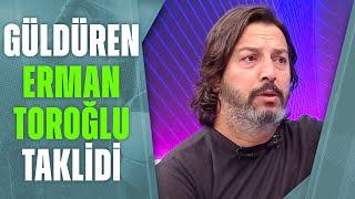 İsmail Baki Tuncer'den Kahkahalara Boğan Erman Toroğlu Taklidi! / A Spor / Yaşasın Hafta Sonu