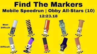 Obby All-Stars Markers (10) Mobile Speedrun | 12:23.18 | Find The Markers