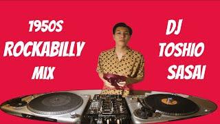 【ALL Vinyl 45s DJ set】 1950s ROCKABILLY mix / 50s Rockabilly and Rock’n Roll by TOSHIO SASAI