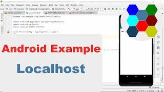 Connect To Localhost With Android Webview - Beginner Example