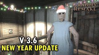 Granny Remake New Year Update | V 3.6