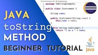 Java toString Method Tutorial