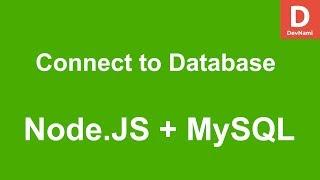 Node.JS How to Connect to MySQL Database