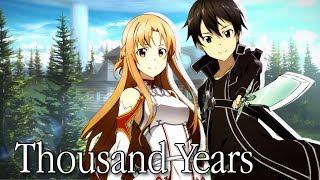 [AMV] Kirito x Asuna - Thousand Years