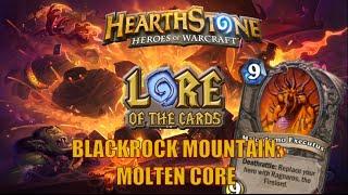 Hearthstone | Lore of the Cards | Blackrock Mountain: Molten Core