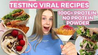 WHAT I EAT IN A DAY | 100G+ protein | Testing Viral Recipes