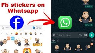 (Tutorial) How to Create and use Facebook Avatar Stickers on Whatsapp