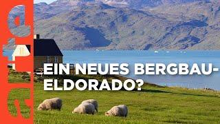 Grönland: Landwirtschaft oder Bergbau? | ARTE Reportage