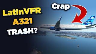 Is LatinVFR A321 NEO for Microsoft Flight Simulator Worth it?