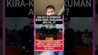 #shortsberitaviral Mantan Kepala Bank di China dihukum M4t! Akibat Korupsi Rp.269 M