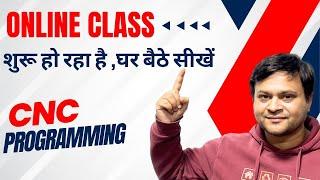 Online Cnc class New Batch Starting at Cnc Basic Cad Cam Santosh Yadav Sir | Cnc Programming