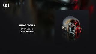 Woo York - Feeling (Instrumental)