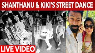 Kiki Vijay & Shanthanu Viral Street Dance Video | Vera Level Dance | Wetalkiess