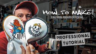 EASY How To Make a Golf Driver HEAD COVER Embroidered, Slip On, Faux Leather | Professional TUTORIAL