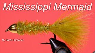 Tying Canadian Fly Patterns: the Mississippi Mermaid  (by Rachel Crowder)