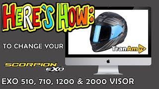 How to Change a SCORPION EXO 510, 710,120, & 2000 Visor | Bikerheadz.co.uk