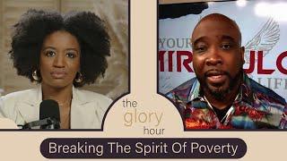 Financial Deliverance, Prosperity & Breaking The Spirit Of Poverty | Dr. Kynan Bridges