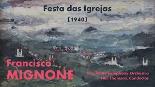 Francisco Mignone - Festa das igrejas (1940)