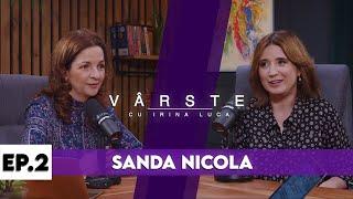 SANDA NICOLA: AU EXISTAT MOMENTE DE COTITURA CAND SUPRAVIETUIREA ERA PROBLEMATICA | VARSTE EP.2