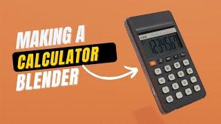 Making a Calculator in Blender - Timelapse