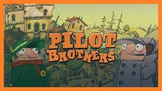 Pilot Brothers | Прохождение | Без комментариев