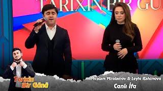 Mirelem Mirelemov & Leyla Rehimova - Canli İfa (Tarixin Bir Günü) 29.12.2023