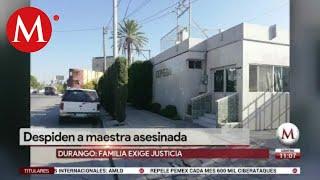 Familiares y amigos dan último adiós a maestra en Gómez Palacio