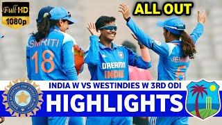 India Vs West Indies Womens 3rd ODI Match Highlights 2024| IND W VS wi W