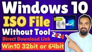 Windows 10 All ISO Download 32bit & 64bit - Windows 10 ISO File download without media creation tool