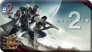 Destiny 2[#2] - Искра (Прохождение на русском(Без комментариев))