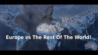 Europe vs Rest of the World  - Hoi4 Timelapse