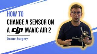 How to change a Sensor on DJI Mavic Air 2 - Forward Vision Sensor Error