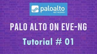 How to Install Palo Alto on EVE-NG