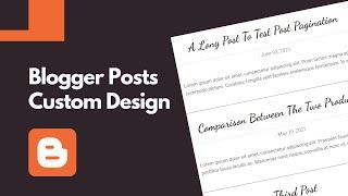 How To Customize The Design Of Blogger Posts - Live Blogger