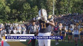 ETSU wideout AJ Johnson enters transfer portal