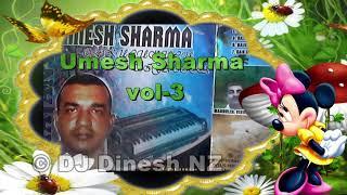 Umesh Sharma Vol 3