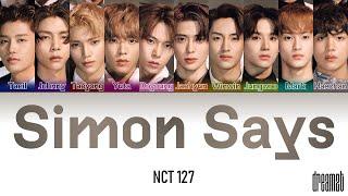 NCT 127 (엔시티 127) – 'Simon Says' Lyrics (Color Coded) (Han/Rom/Eng)