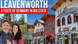 Is Leavenworth the Germany of Washington?  Hikes, Treats & Alpine Charm