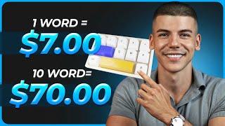 Earn $7.00 Per Word You Type (Make Money Online 2024)