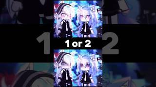 Soulmate 1 or 2? #gacha #gachalife #gachaclub #trend #shorts